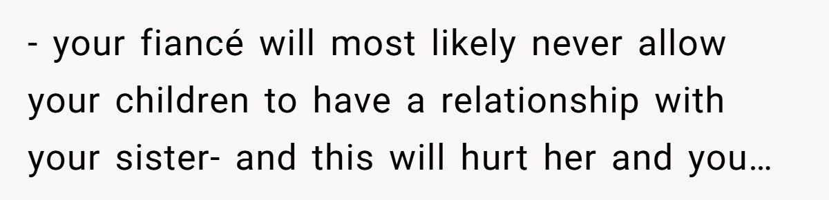 Man Asks Sister To Be His Groomswoman, Fiancée Accuses Him Of “Ruining Her Wedding”