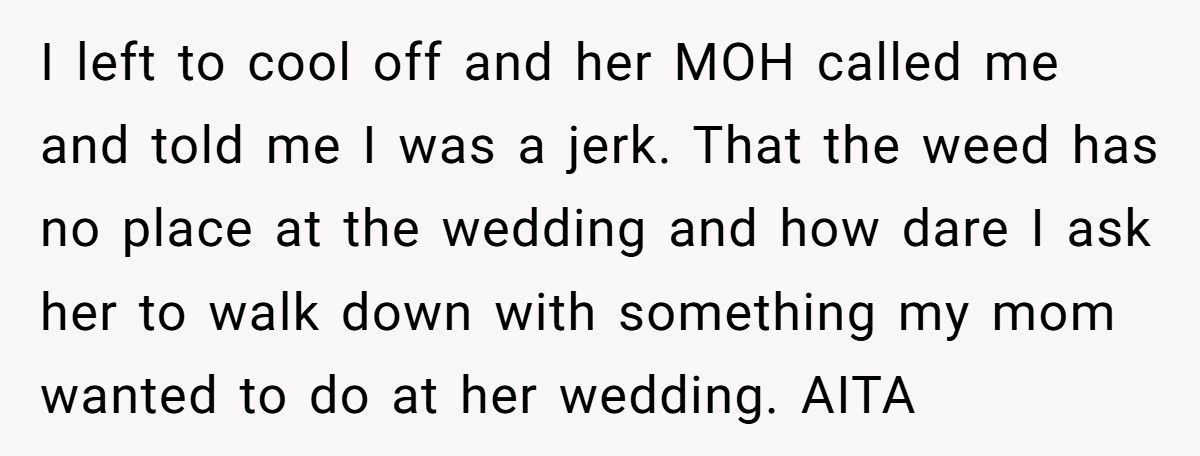 Bride Refuses To Let Her Fiancé Honor His Dying Mother Because “Dandelions Are Weeds”