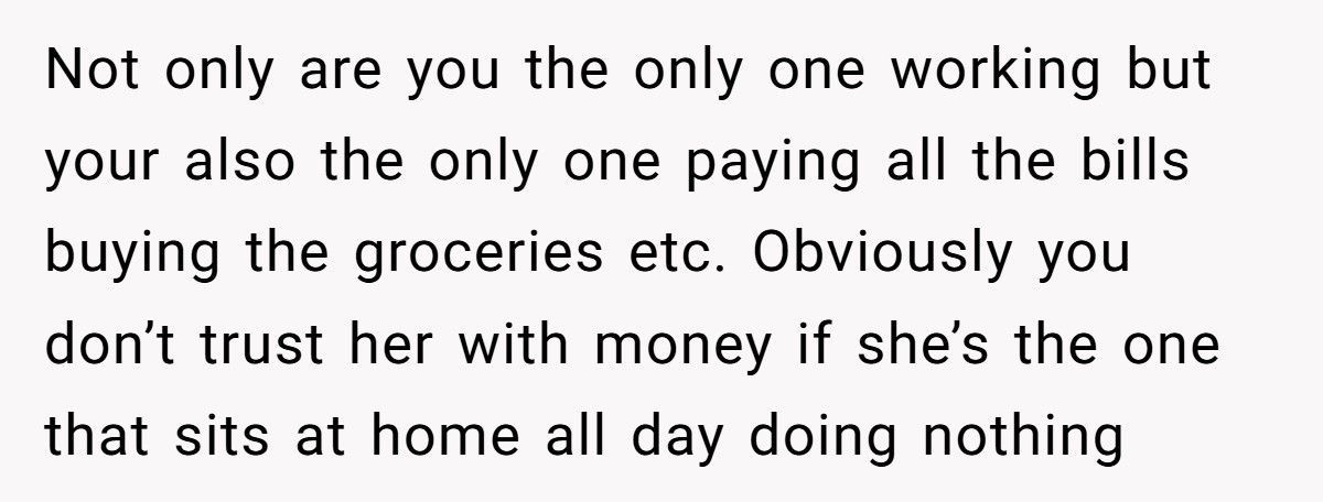 Man Demands Access To Fiancée’s Bank Accounts After Giving Her $400 A Week