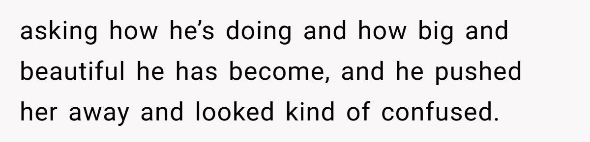 Woman Who Called Her Grandson An “Obstacle” Reappears When She Needs Help