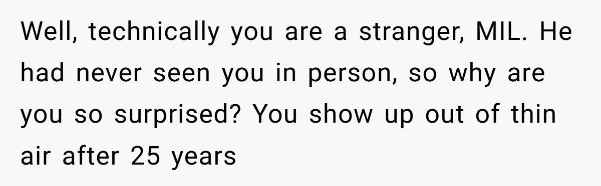 Woman Who Called Her Grandson An “Obstacle” Reappears When She Needs Help