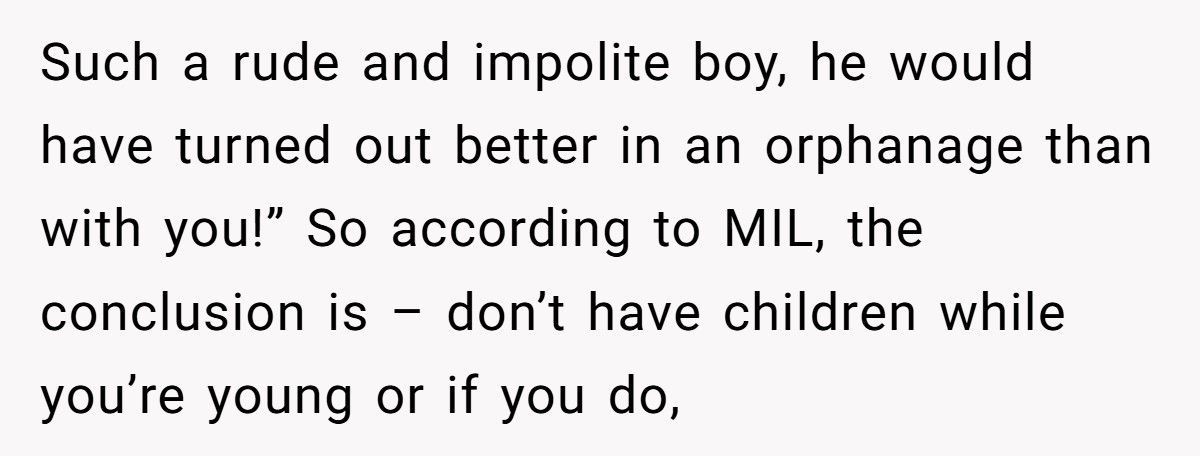 Woman Who Called Her Grandson An “Obstacle” Reappears When She Needs Help
