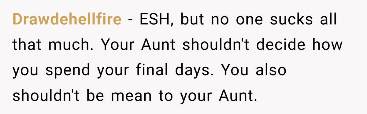 Man With Terminal Illness Tells Aunt She Might Die Before Him, Leaves Her Speechless