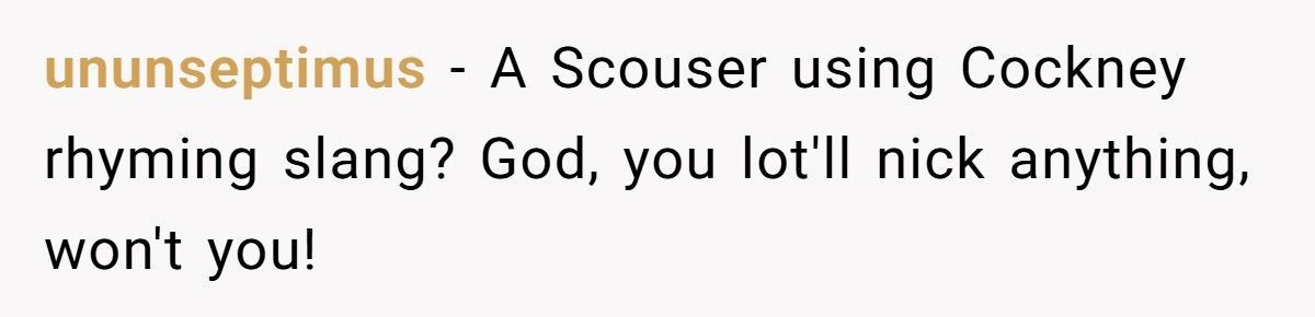 Woman Says He’s ‘Not British Enough’, So He Turns Into The Most British Man Alive