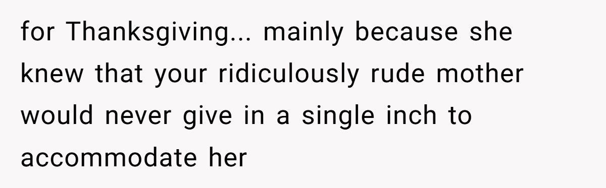 Girlfriend Hosts The Perfect Thanksgiving, Boyfriend’s Mom Calls It A Circus And He Just Sits There