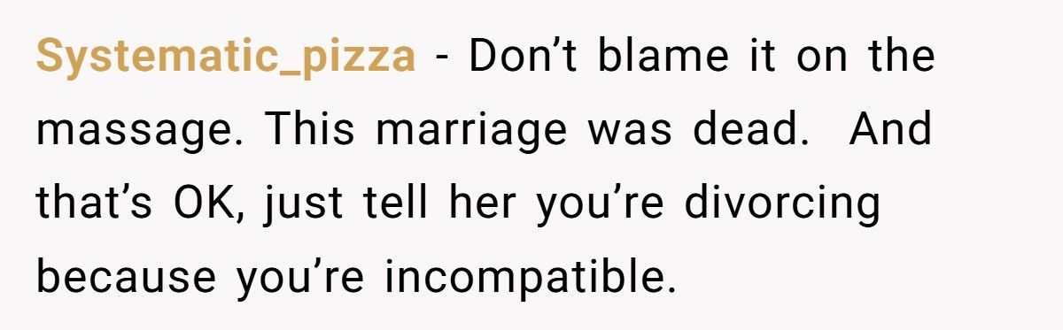 Wife Books A Massage, Her Husband Files For Divorce The Next Day Wife Books A Massage, Her Husband Files For Divorce The Next Day