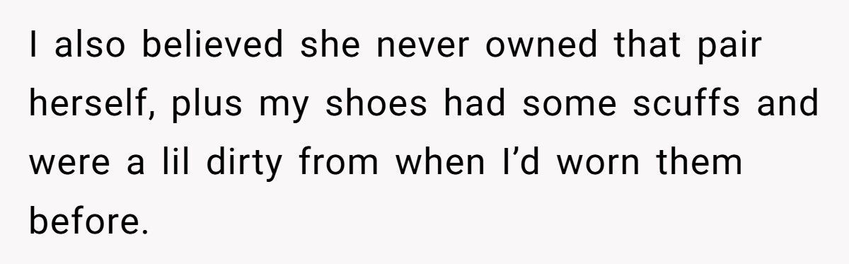 Woman Takes Back Her Own Shoes, Now Her Sister-In-Law Calls Her A Thief