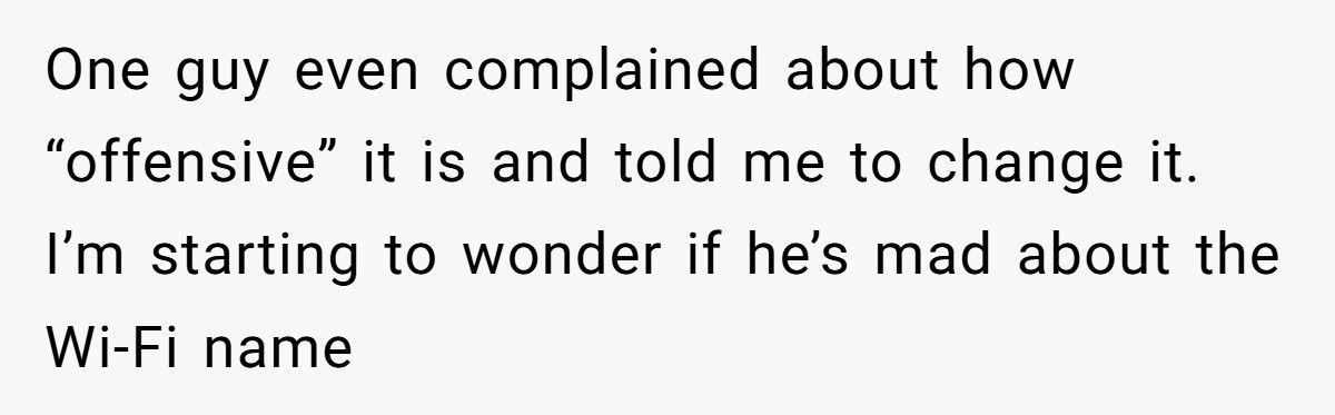 Man Outsmarts His HOA By Renaming His Wi-Fi ‘F***Trump2024’, Now The Neighborhood’s Losing It Man Outsmarts His HOA By Renaming His Wi-Fi ‘F***Trump2024’, Now The Neighborhood’s Losing It