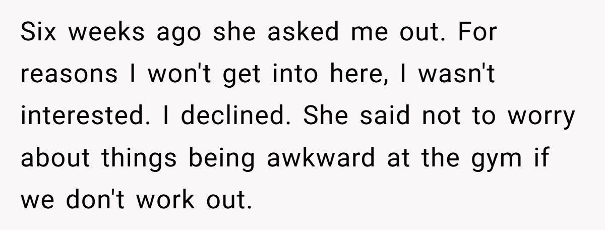 Guy Says He’s Not Interested, Woman At The Gym Keeps Showing Up In His Workout Routine