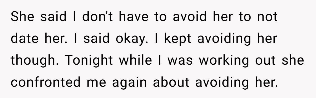 Guy Says He’s Not Interested, Woman At The Gym Keeps Showing Up In His Workout Routine