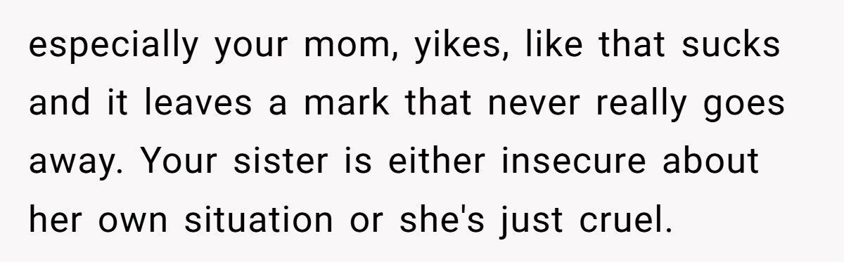 Sister Announces A Pregnancy Right After Her Sibling’s Miscarriage, Then Calls Her ‘Jealous’ For Leaving