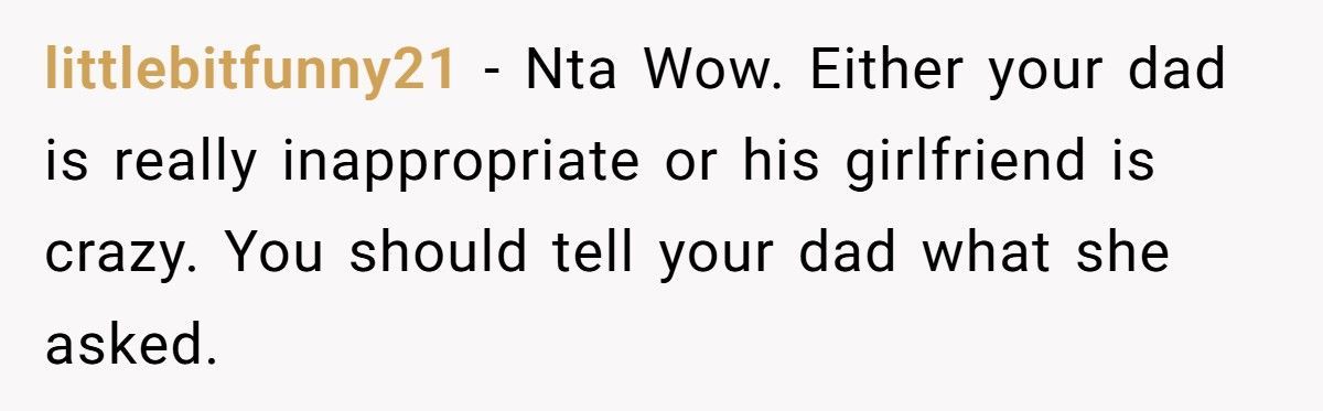 Woman Changes Clothes In Front Of Her Dad, His Girlfriend Calls It ‘Disturbing’