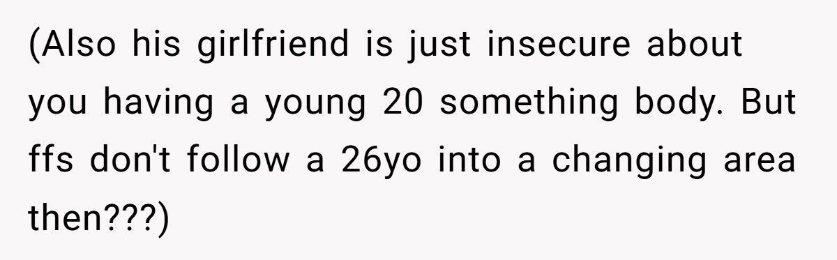 Woman Changes Clothes In Front Of Her Dad, His Girlfriend Calls It ‘Disturbing’