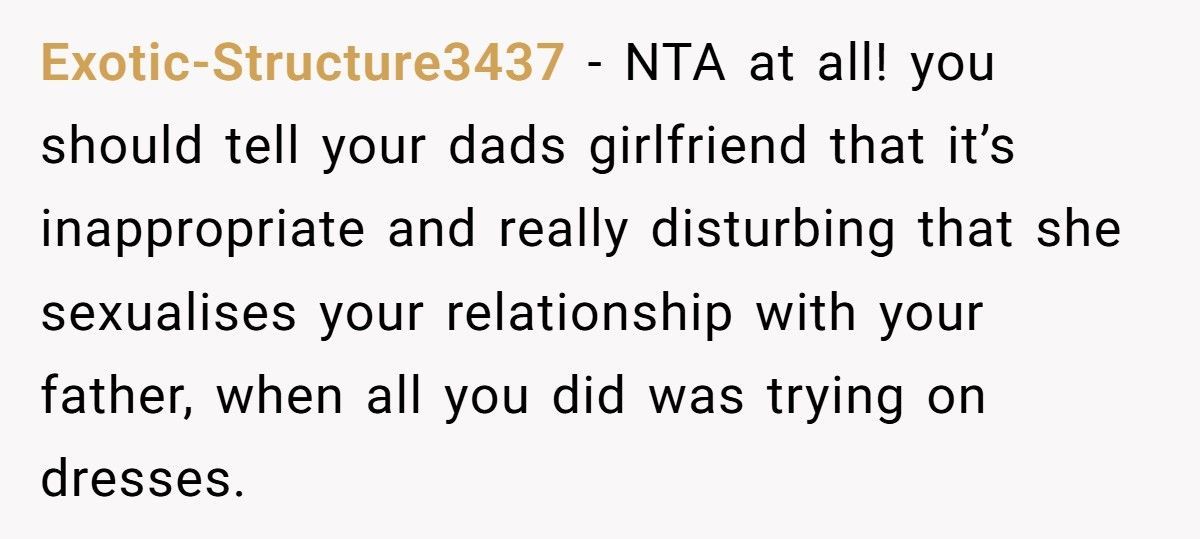 Woman Changes Clothes In Front Of Her Dad, His Girlfriend Calls It ‘Disturbing’