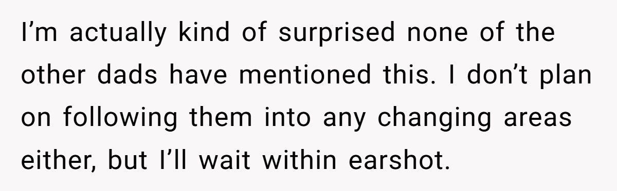 Woman Changes Clothes In Front Of Her Dad, His Girlfriend Calls It ‘Disturbing’