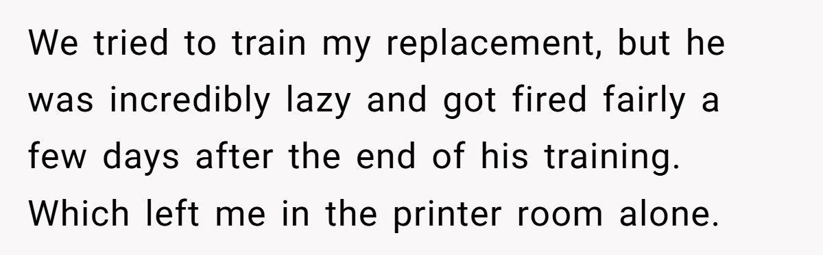 Company Replaces Skilled Worker With Two Lazy Employees, Instantly Regrets It