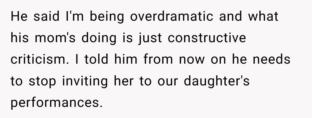 Woman Bans MIL From Her Daughter’s Performances After She Insults Her Daughter’s Piano Playing