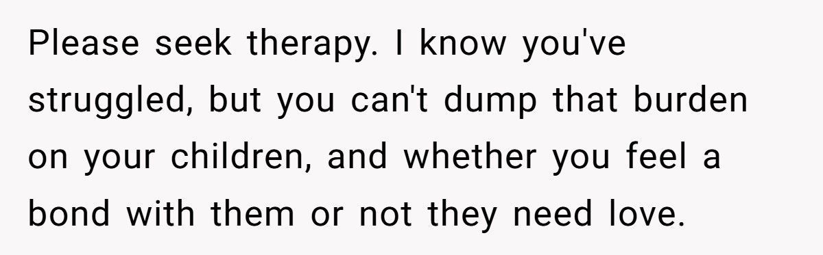 Woman Told Her Daughter She Never Wanted Her, Husband Takes The Kids And Leaves