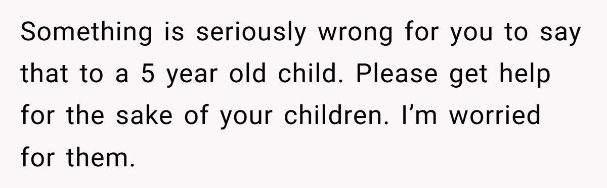 Woman Told Her Daughter She Never Wanted Her, Husband Takes The Kids And Leaves