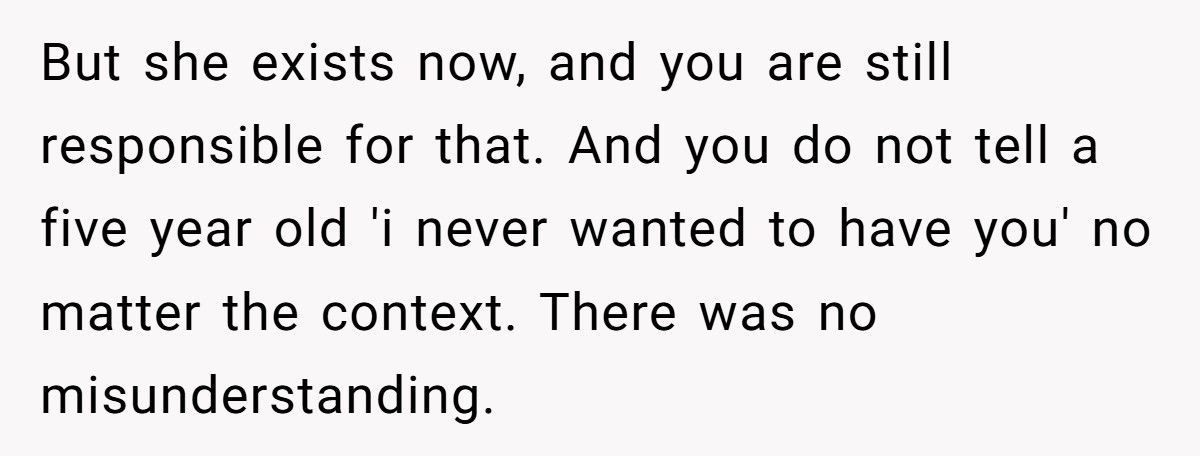 Woman Told Her Daughter She Never Wanted Her, Husband Takes The Kids And Leaves