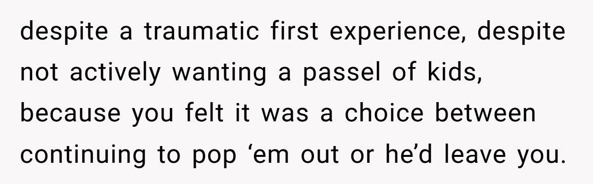 Woman Told Her Daughter She Never Wanted Her, Husband Takes The Kids And Leaves