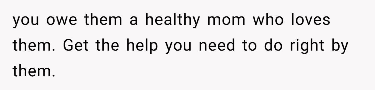 Woman Told Her Daughter She Never Wanted Her, Husband Takes The Kids And Leaves