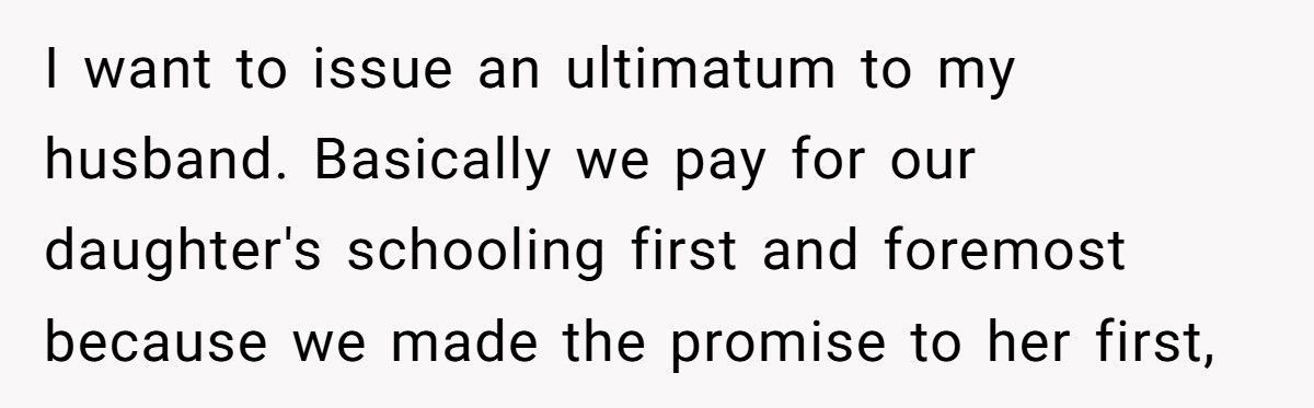 Stepmom Refuses To Pay For Her Husband’s Sons’ Schooling, Insists Only Her Daughter Deserves A Private Education Stepmom Refuses To Pay For Her Husband’s Sons’ Schooling, Insists Only Her Daughter Deserves A Private Education