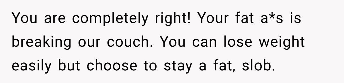 Woman Buys $100 Chair For Her Sister, Sister Accuses Her Of Calling Her Fat