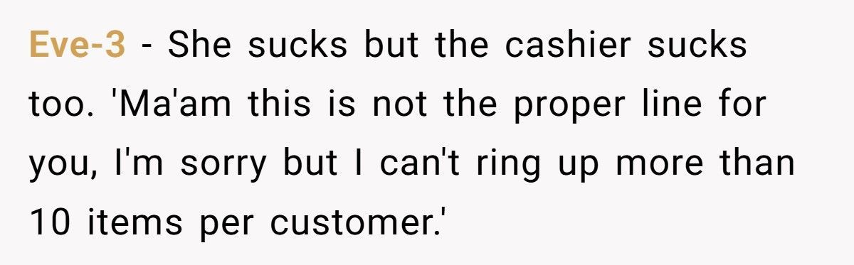 Man Refuses To Move After Woman Fills 10-Item Lane, She’s Furious After Waiting Eight Minutes