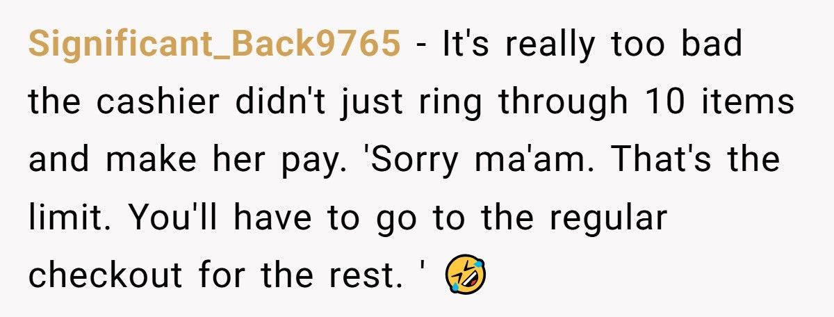 Man Refuses To Move After Woman Fills 10-Item Lane, She’s Furious After Waiting Eight Minutes