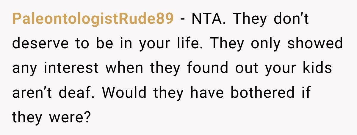 Man Refuses To Let His Parents Meet His Kids After They Rejected His Deaf Wife
