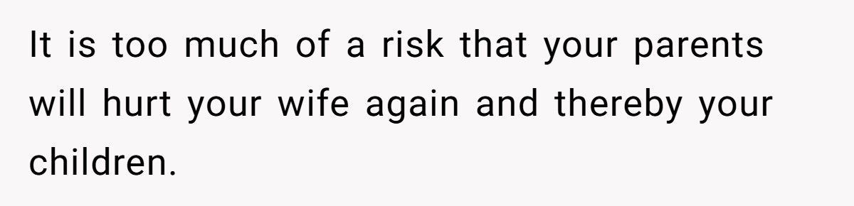 Man Refuses To Let His Parents Meet His Kids After They Rejected His Deaf Wife