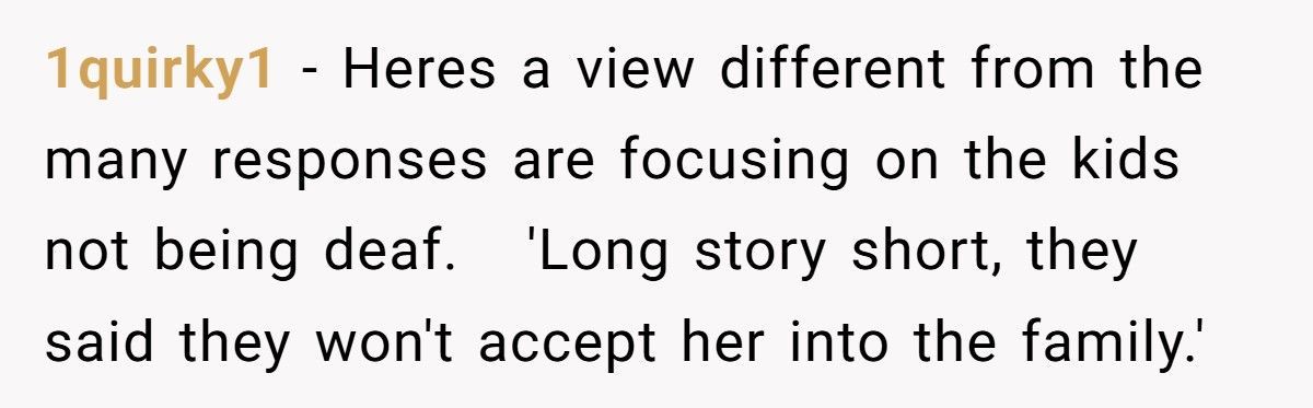 Man Refuses To Let His Parents Meet His Kids After They Rejected His Deaf Wife