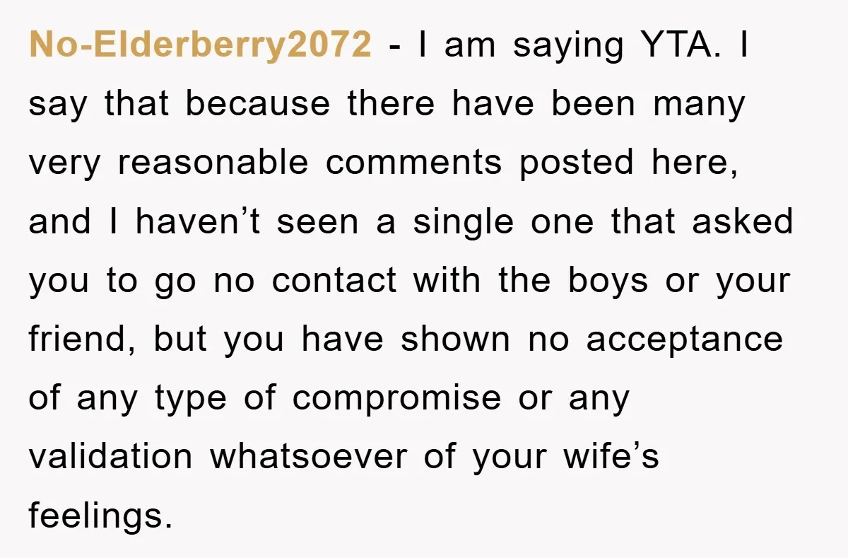 No-Elderberry2072 − I am saying YTA. I say that because there have been many very reasonable comments posted here, and I haven’t seen a single one that asked you to...