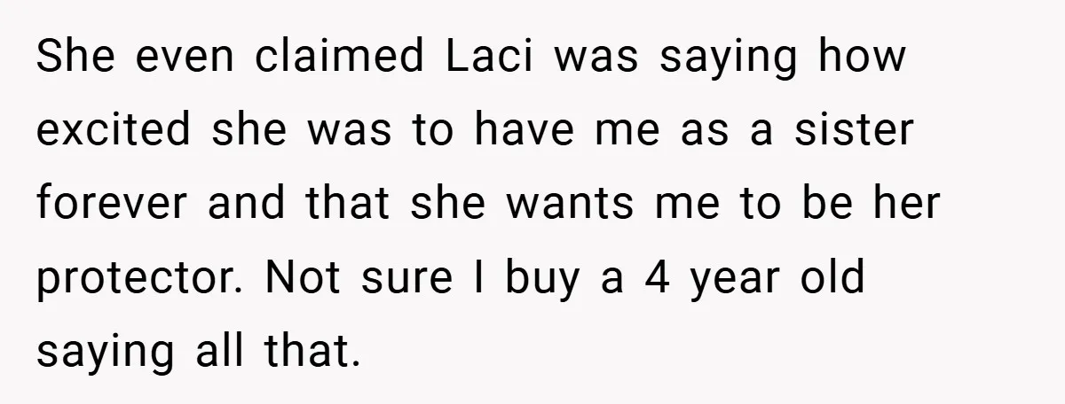 Teen Refuses to Play ‘Perfect Sister’ at Dad’s Wedding, Stepmom Isn’t Happy She even claimed Laci was saying how excited she was to have me as a sister forever and that she wants me to be her protector. Not sure I buy...