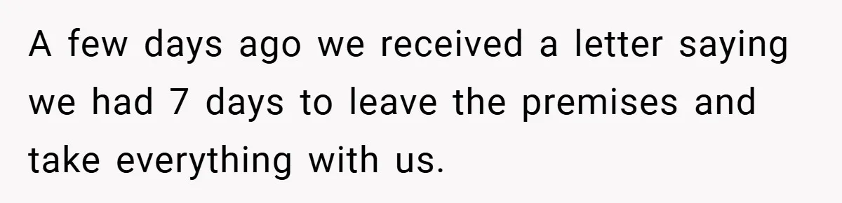 Landlord Tries to Sell Our Business Equipment to Competitors During Eviction - So They Followed His Rules… Perfectly A few days ago we received a letter saying we had 7 days to leave the premises and take everything with us.