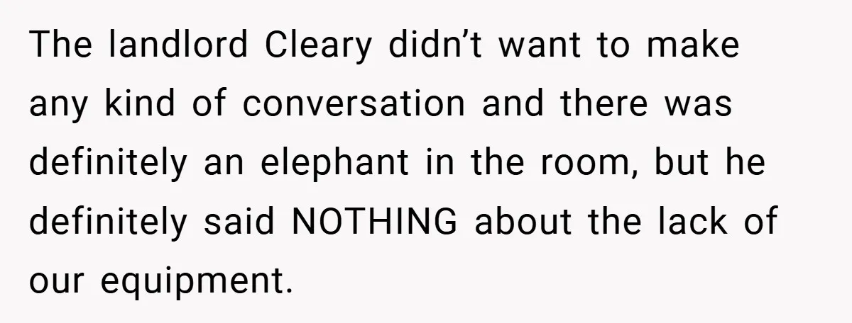 Landlord Tries to Sell Our Business Equipment to Competitors During Eviction - So They Followed His Rules… Perfectly The landlord Cleary didn’t want to make any kind of conversation and there was definitely an elephant in the room, but he definitely said NOTHING about the lack of our...