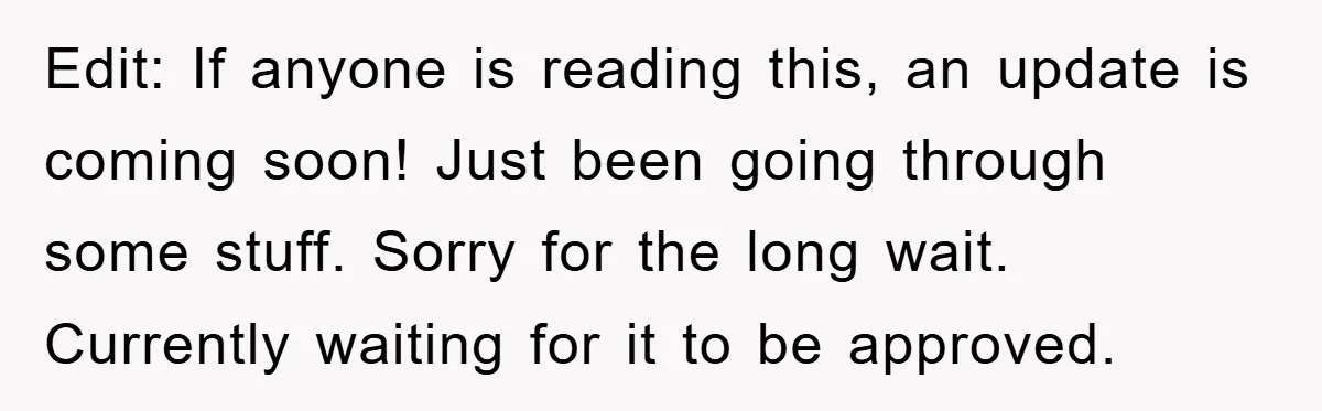 Edit: If anyone is reading this, an update is coming soon! Just been going through some stuff. Sorry for the long wait. Currently waiting for it to be approved.
