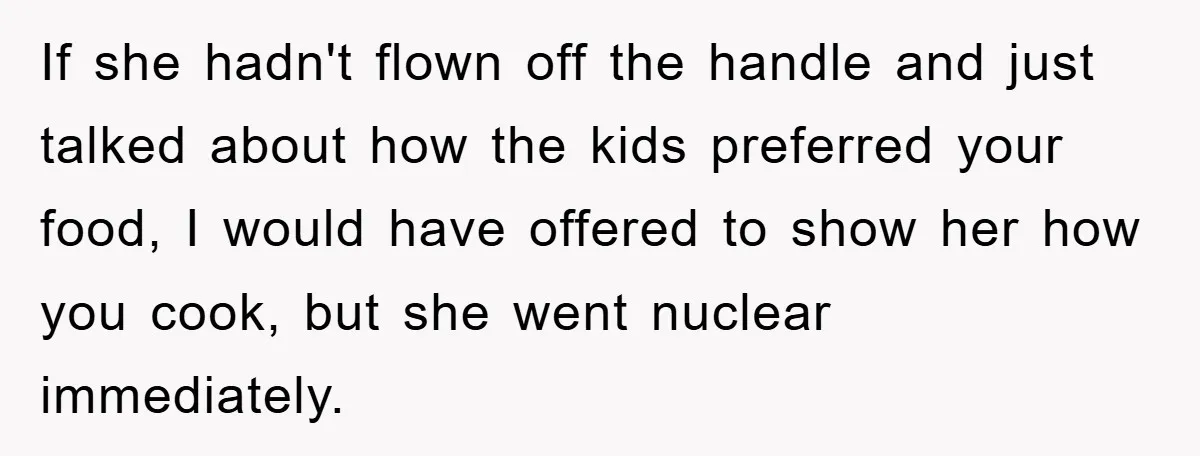 Free Childcare, Accused Of Starving Kids With Veggie Food If she hadn't flown off the handle and just talked about how the kids preferred your food, I would have offered to show her how you cook, but she went...