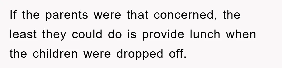 Free Childcare, Accused Of Starving Kids With Veggie Food If the parents were that concerned, the least they could do is provide lunch when the children were dropped off.