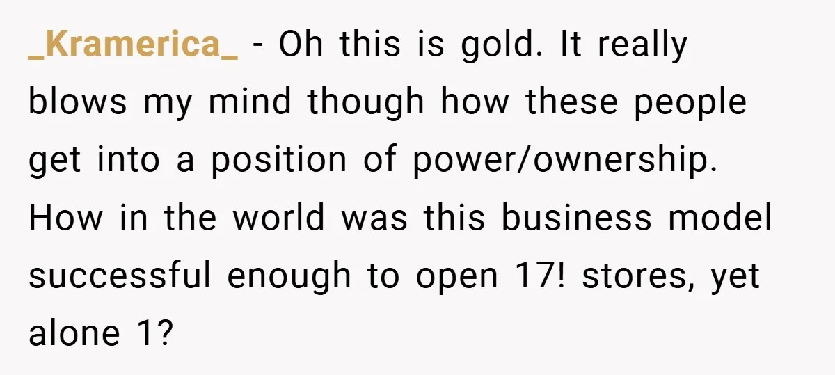 Boss Said ‘Find a New Job’ - Worker Lands One With Higher Pay and $1,000 Bonus _Kramerica_ − Oh this is gold. It really blows my mind though how these people get into a position of power/ownership. How in the world was this business model successful...
