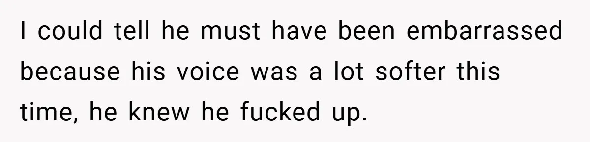 A Biker Wanted to Prove He Was Tough - But One Cup of Coffee Broke His Ego I could tell he must have been embarrassed because his voice was a lot softer this time, he knew he fucked up.