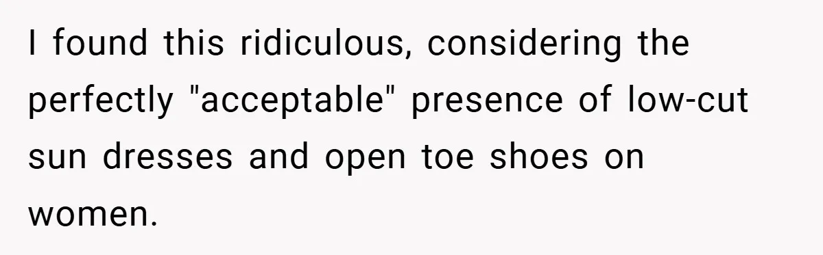 An Old Judge Banned Women from Wearing Pants - She Followed the Rule a Little Too Perfectly I found this ridiculous, considering the perfectly "acceptable" presence of low-cut sun dresses and open toe shoes on women.