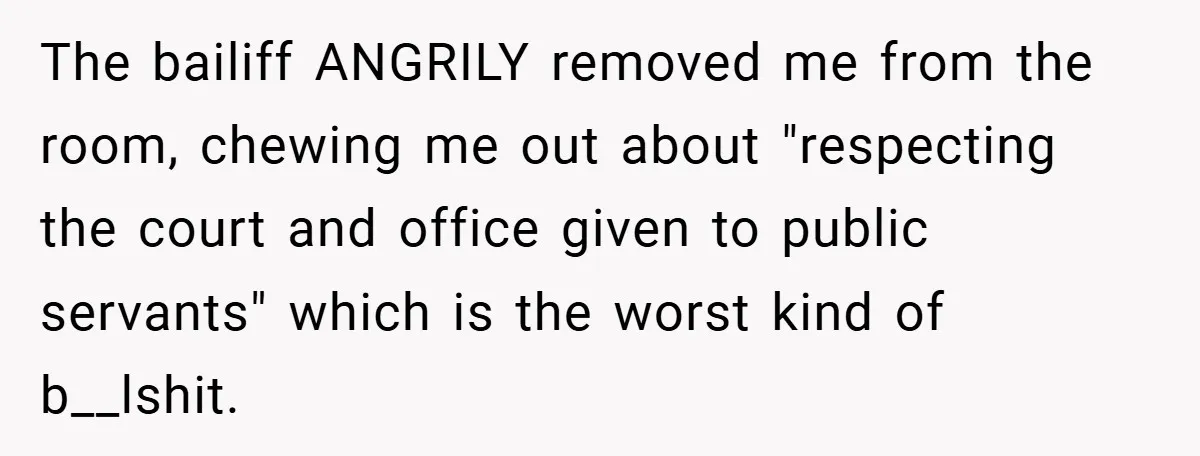 An Old Judge Banned Women from Wearing Pants - She Followed the Rule a Little Too Perfectly The bailiff ANGRILY removed me from the room, chewing me out about "respecting the court and office given to public servants" which is the worst kind of b__lshit.