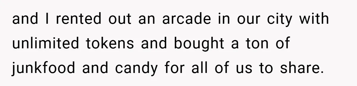 Fiancée Refuses to Cancel Her Bachelorette Party After Fiancé Wipes Out Their $10K Wedding Savings on His Bachelor Party and I rented out an arcade in our city with unlimited tokens and bought a ton of junkfood and candy for all of us to share.