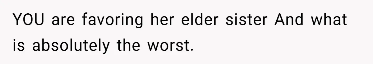 Father Accused of Favoritism After Throwing One Daughter a Sweet 16 and Denying the Same to Her Half-Sister YOU are favoring her elder sister And what is absolutely the worst.