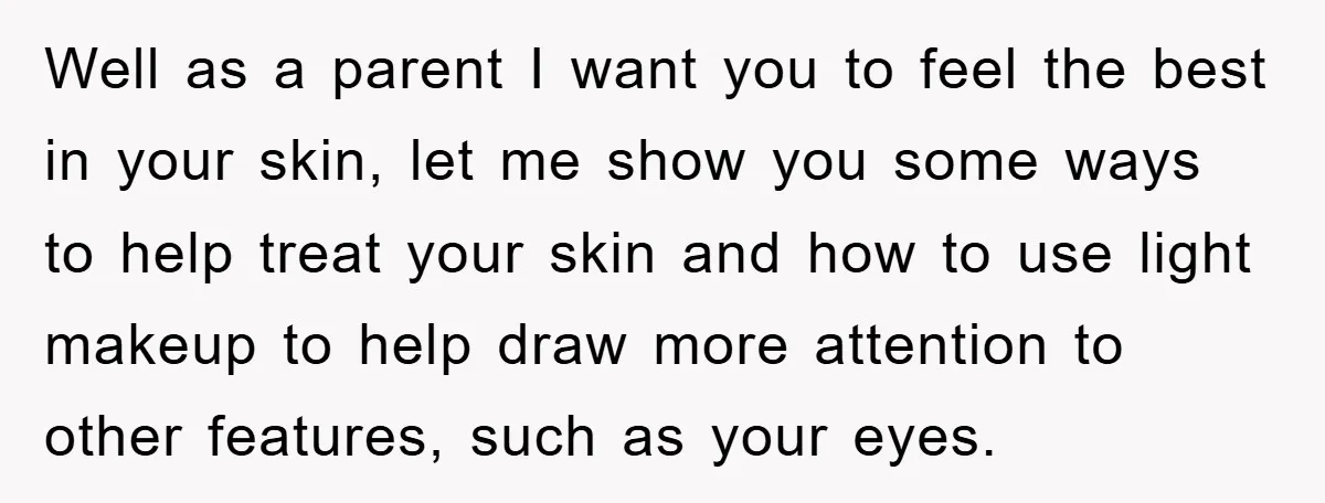 Well as a parent I want you to feel the best in your skin, let me show you some ways to help treat your skin and how to use light...