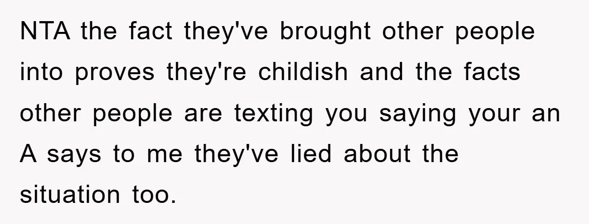 When She Banned an Uninvited Guest from Dinner, Her Whole Family Turned Against Her NTA the fact they've brought other people into proves they're childish and the facts other people are texting you saying your an A says to me they've lied about the...