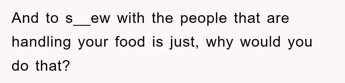 The College Guy Criticized Her Greeting - She Turned His Meal into a Comedy of Revenge And to s__ew with the people that are handling your food is just, why would you do that?