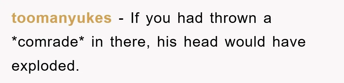 The College Guy Criticized Her Greeting - She Turned His Meal into a Comedy of Revenge toomanyukes − If you had thrown a *comrade* in there, his head would have exploded.